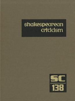 Library Binding Shakespearean Criticism: Excerpts from the Criticism of William Shakespeare's Plays & Poetry, from the First Published Appraisals to Current Evaluatio Book