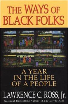 Hardcover The Ways of Black Folks: A Yea Book