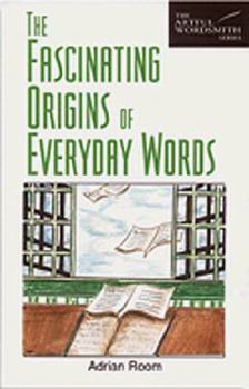 Paperback Fascinating Origins of Everyday Words Book