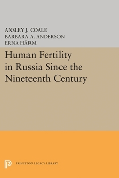 Paperback Human Fertility in Russia Since the Nineteenth Century Book