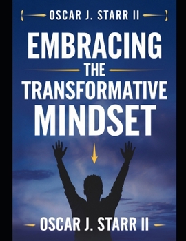 Paperback Embracing the Transformative Mindset Book