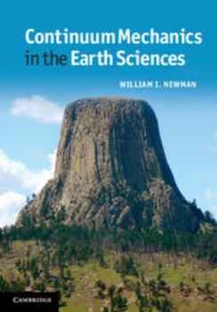 Hardcover Continuum Mechanics in the Earth Sciences Book