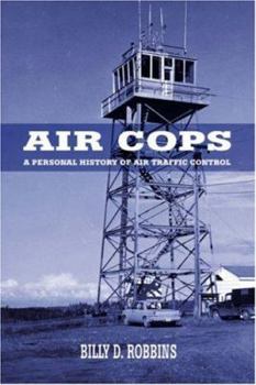 Paperback Air Cops: A Personal History of Air Traffic Control Book