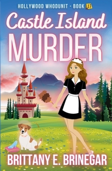 Castle Island Murder - Book #11 of the Hollywood Whodunit