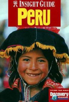 Insight Guide Peru - Book  of the Insight Guide: Peru