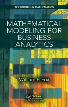 Hardcover Mathematical Modeling for Business Analytics Book