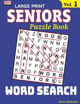 Paperback SENIORS Puzzle Book: WORD SEARCH, Specially designed for adults [Large Print] Book
