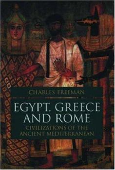 Hardcover Egypt, Greece, and Rome : Civilizations of the Ancient Mediterranean Book