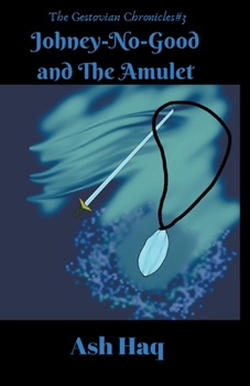 Paperback Johney-No-Good and The Amulet Book