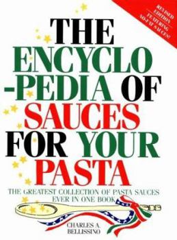 Paperback The Encyclopedia of Sauces for Your Pasta Book