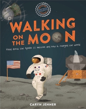 Paperback Imagine You Were There... Walking on the Moon Book