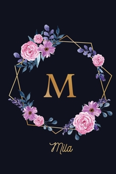Mila: Monogram Initial Personalized Notebook Journal Gift For Girls And Women - Pink Floral