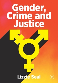 Paperback Gender, Crime and Justice Book