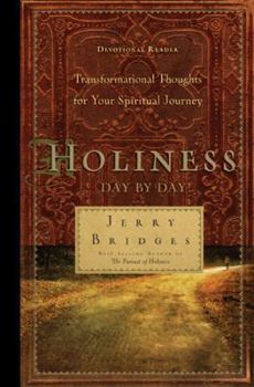 Hardcover Holiness Day by Day: Transformational Thoughts for Your Spiritual Journey Book