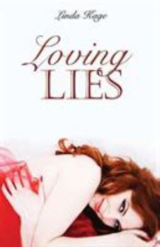 Loving Lies - Book #2 of the Granton University