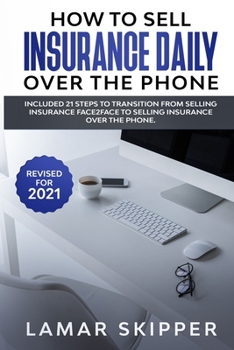 Paperback How To Sell Insurance Daily Over The Phone Book