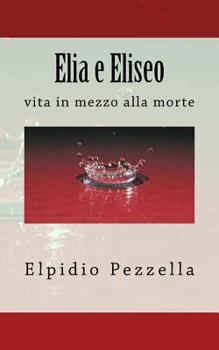 Paperback Elia e Eliseo [Italian] Book