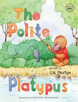 Hardcover The Polite Platypus Book