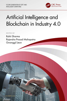 Paperback Artificial Intelligence and Blockchain in Industry 4.0 Book