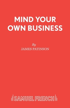 Paperback Mind Your Own Business Book
