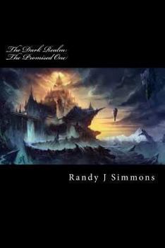 Paperback The Dark Realm: The Promised One Book