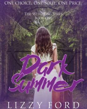 Dark Summer (Witchling Series)