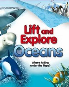 Hardcover Lift and Explore: Oceans Book