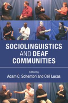 Hardcover Sociolinguistics and Deaf Communities Book