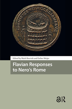 Flavian Responses to Nero's Rome