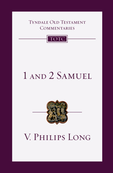 1 and 2 Samuel: An Introduction And Commentary - Book #8 of the Tyndale Old Testament Commentary