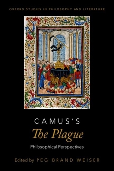 Paperback Camus's the Plague: Philosophical Perspectives Book