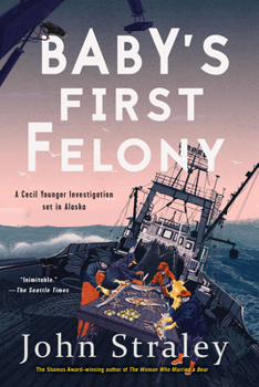 Baby's First Felony - Book #7 of the Cecil Younger