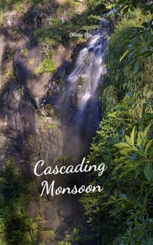 Cascading Monsoon