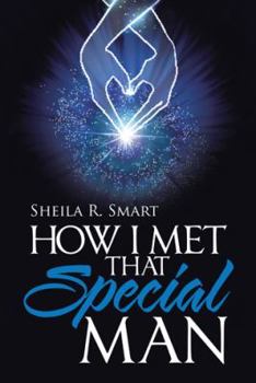 Hardcover How I Met That Special Man Book