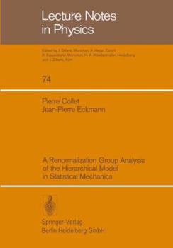 Paperback A Renormalization Group Analysis of the Hierarchical Model in Statistical Mechanics Book