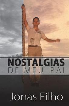 Paperback Nostalgias de meu pai [Portuguese] Book