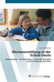 Paperback Wertevermittlung in der Schule heute [German] Book