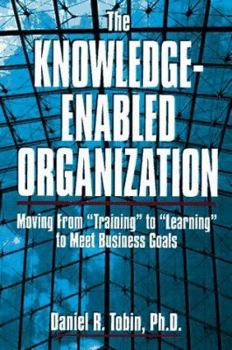 Hardcover The Knowledge-Enabled Organization Book