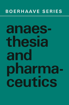Hardcover Anaesthesia and Pharmaceutics Book