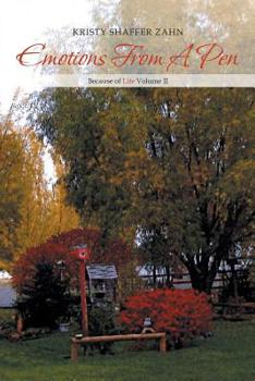 Paperback Emotions from a Pen: Because of Life Volume II Book