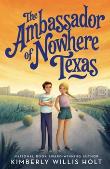 Hardcover The Ambassador of Nowhere Texas Book