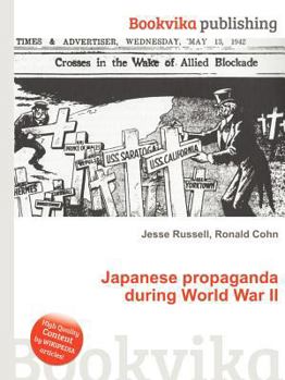 Paperback Japanese Propaganda During World War II Book