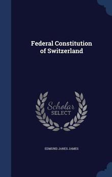 Hardcover Federal Constitution of Switzerland Book