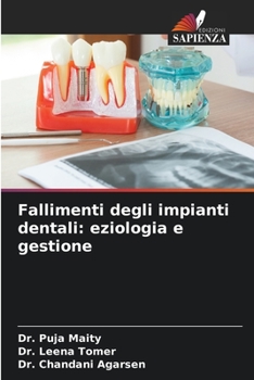 Paperback Fallimenti degli impianti dentali: eziologia e gestione [Italian] Book