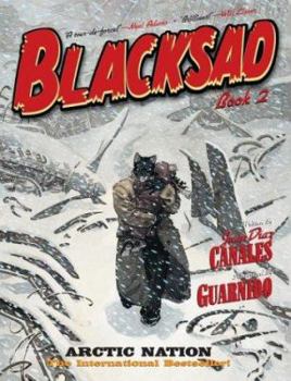 Blacksad 2: Arctic Nation - Book #2 of the Blacksad