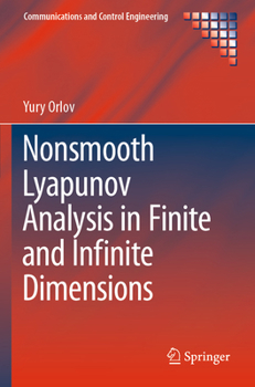 Paperback Nonsmooth Lyapunov Analysis in Finite and Infinite Dimensions Book