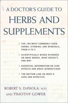 Paperback A Doctor's Guide to Herbs and Supplements Book