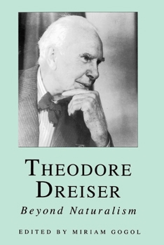 Paperback Theodore Dreiser: Beyond Naturalism Book