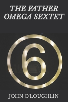 Paperback The Father Omega Sextet Book