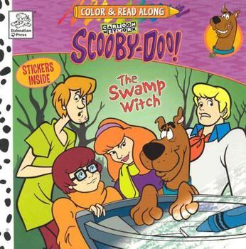 Paperback Scooby-Doo: The Swamp Witch (Color & Read Along) Book